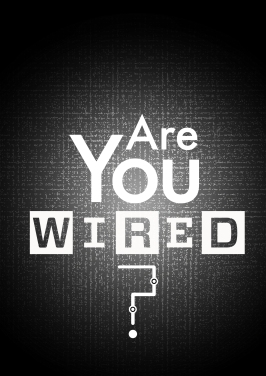 Are You Wired? Poster